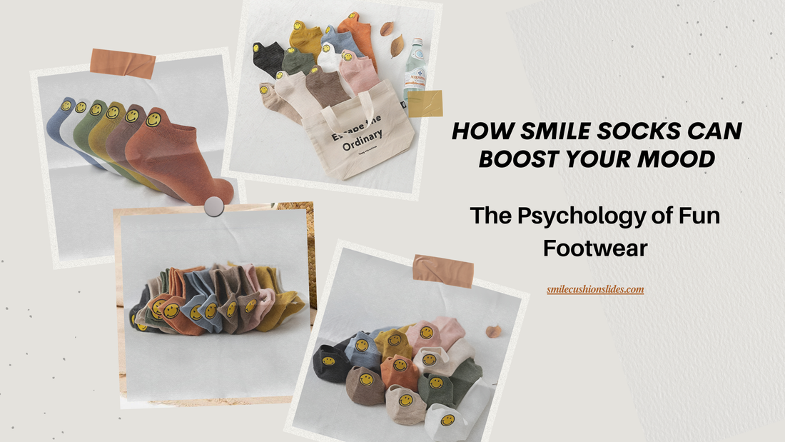 How Smile Socks Can Boost Your Mood: The Psychology of Fun Footwear